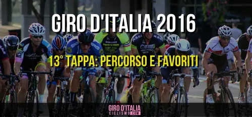 Giro d'Italia 2016: Percorso e Favoriti della 13a tappa, Palmanova-Cividale del Friuli