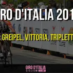 Giro d'Italia 2016, 12a tappa: Trionfo, Tripletta e Ritiro di André Greipel