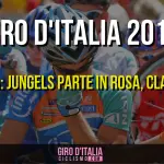Giro d'Italia 2016, 19 Maggio: 12a tappa, Jungels parte in Rosa, Classifiche Maglia Rosa, Rossa, Blu e Bianca