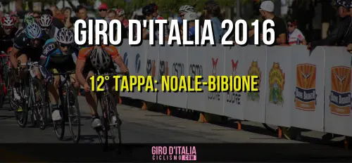 Giro d'Italia 2016, oggi 19 Maggio: 12a tappa Noale-Bibione, Percorso e Favoriti