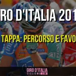 Giro d'Italia 2016: 18 Maggio l'11a Tappa Modena-Asolo, Percorso e Favoriti