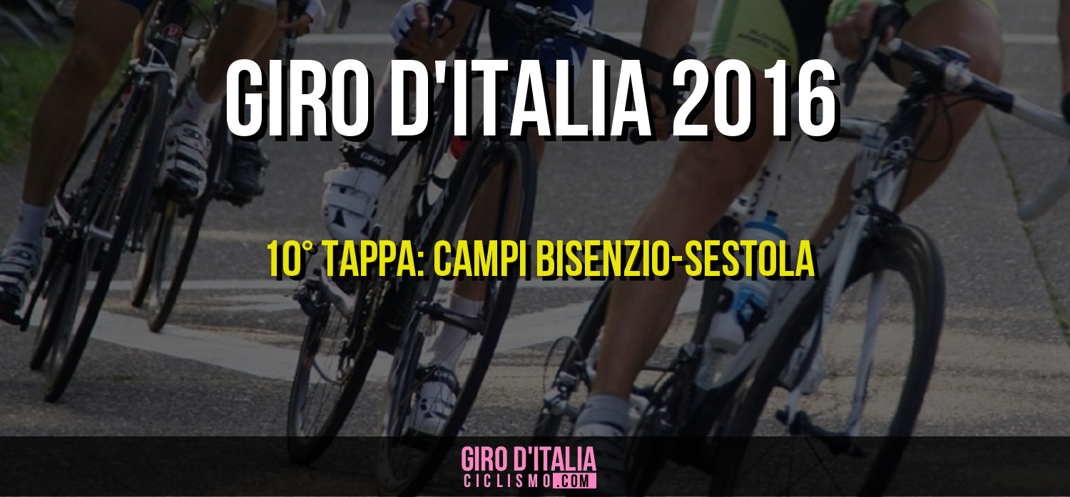 Giro d'Italia 2016: Percorso e Favoriti della 10a tappa Campi Bisenzio-Sestola