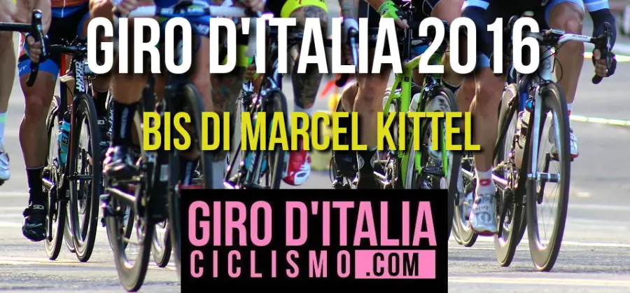 Giro d'Italia 2016 Ciclismo: Bis del tedesco Marcel Kittel
