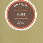 City Cycling Europe: Le Guide per vivere le grandi città in Bicicletta